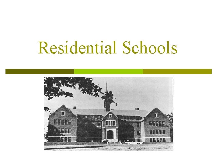 Residential Schools 
