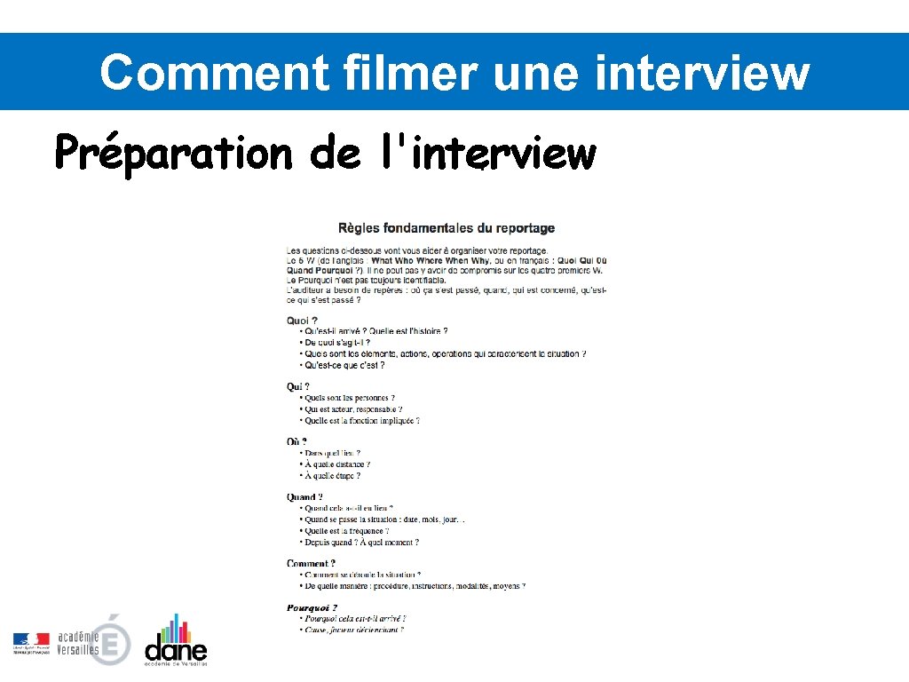 Comment filmer une interview Préparation de l'interview ● 