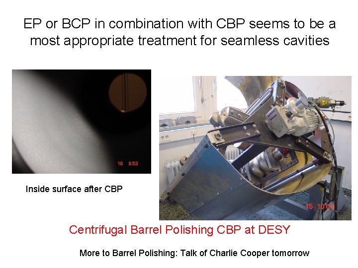 EP or BCP in combination with CBP seems to be a most appropriate treatment