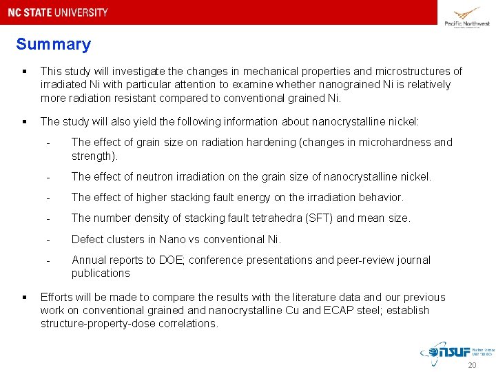 Summary § This study will investigate the changes in mechanical properties and microstructures of Summary § This study will investigate the changes in mechanical properties and microstructures of