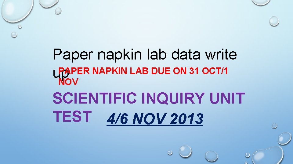 Paper napkin lab data write PAPER NAPKIN LAB DUE ON 31 OCT/1 up NOV