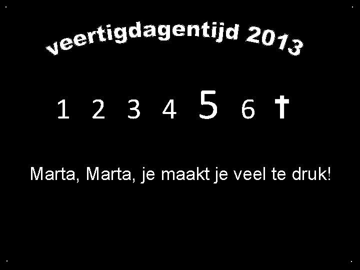 1 2 3 4 5 6 Marta je