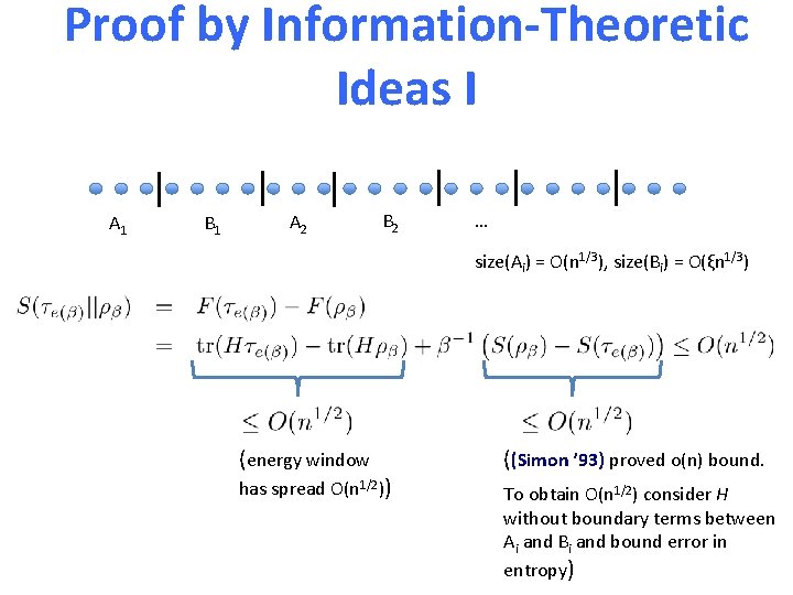 Proof by Information-Theoretic Ideas I A 1 B 1 A 2 B 2 …