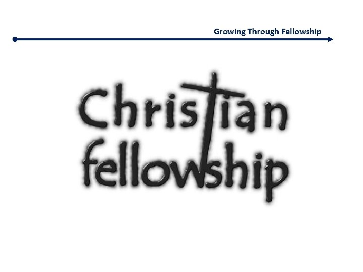 Growing Through Fellowship 