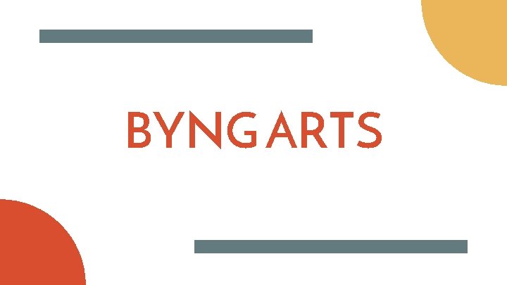 BYNG ARTS 