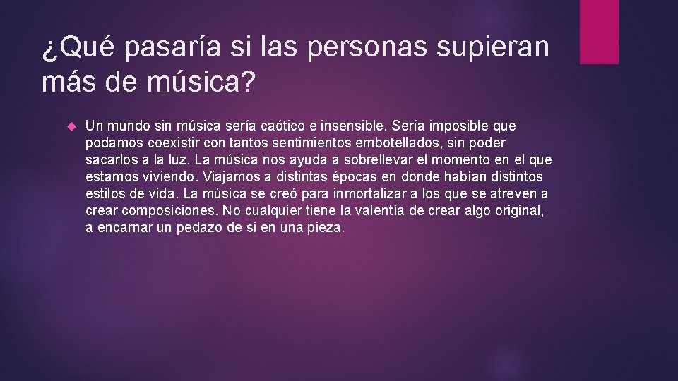 ¿Qué pasaría si las personas supieran más de música? Un mundo sin música sería