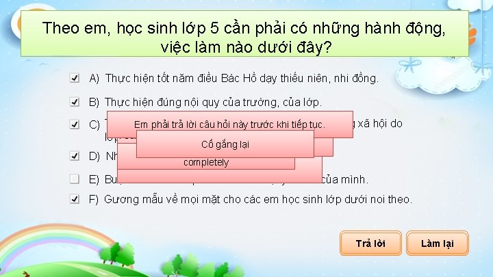 Theo em, học sinh lớp 5 cần phải có những hành động, việc làm