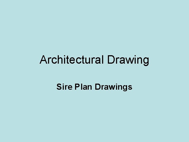 Architectural Drawing Sire Plan Drawings 