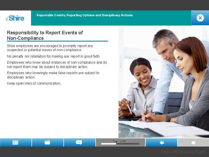 Reportable Events, Reporting Options and Disciplinary Actions Responsibility to Report Events of Non-Compliance Shire Reportable Events, Reporting Options and Disciplinary Actions Responsibility to Report Events of Non-Compliance Shire