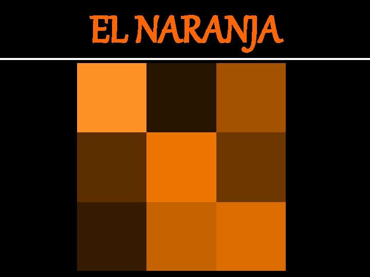 EL NARANJA 