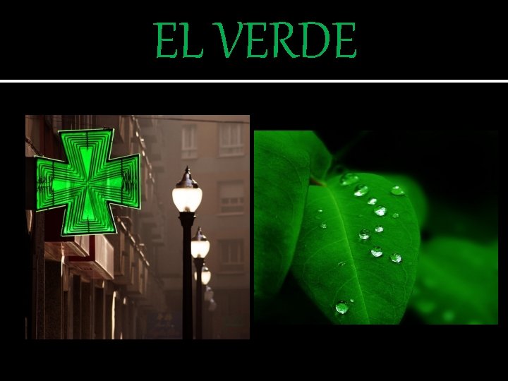 EL VERDE 