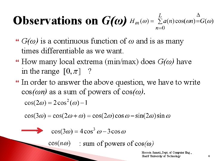 Observations on G(ω) is a continuous function of ω and is as many times Observations on G(ω) is a continuous function of ω and is as many times