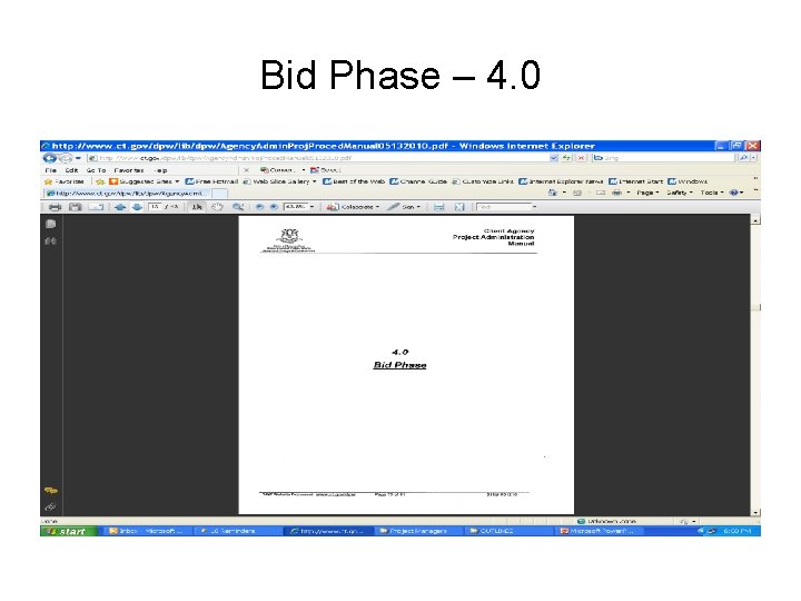 Bid Phase – 4. 0 