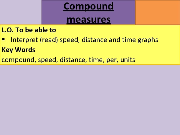 Compound measures MATHSWATCH CLIP 142 143 GRADE 4