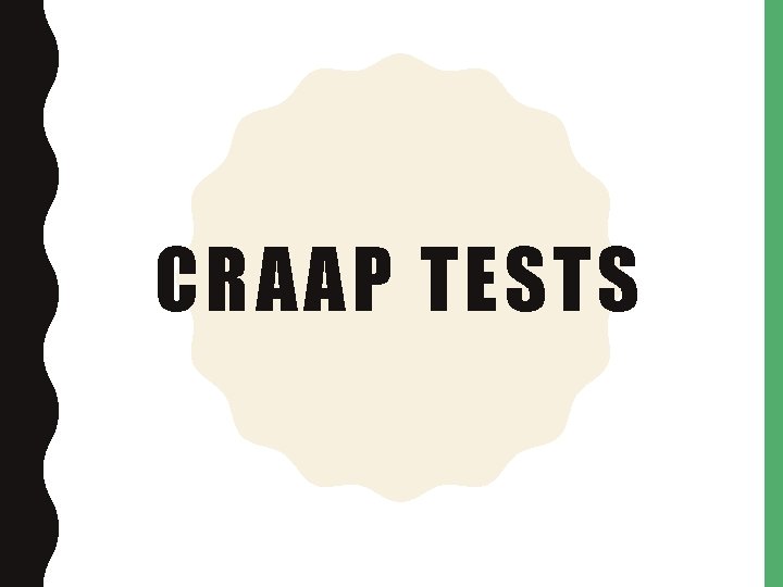 CRAAP TESTS 