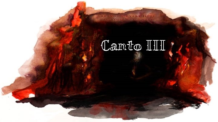 Canto III 