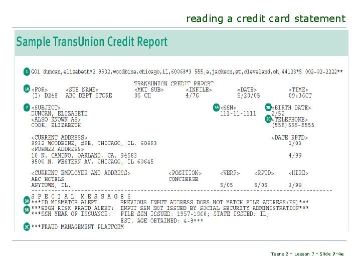 reading a credit card statement Teens 2 – Lesson 7 - Slide 7 -4