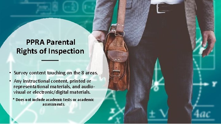 PPRA Parental Rights of Inspection • Survey content touching on the 8 areas. • PPRA Parental Rights of Inspection • Survey content touching on the 8 areas. •
