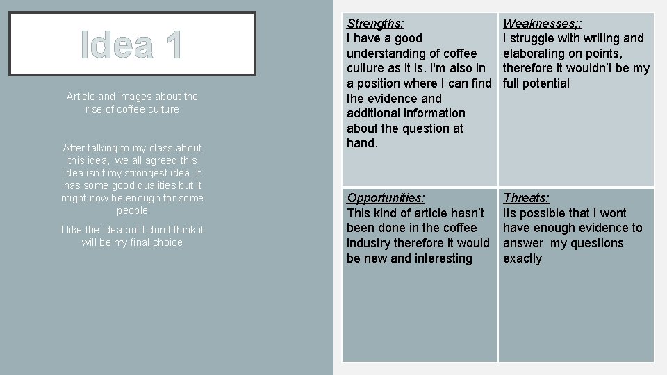 333 Idea 1 Article and images about the rise of coffee culture After talking