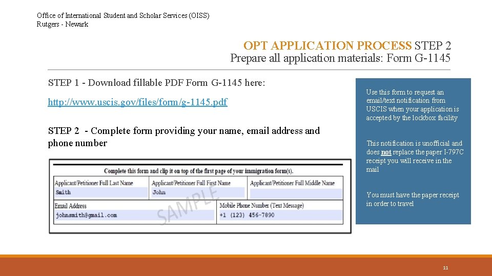Office of International Student and Scholar Services (OISS) Rutgers - Newark OPT APPLICATION PROCESS