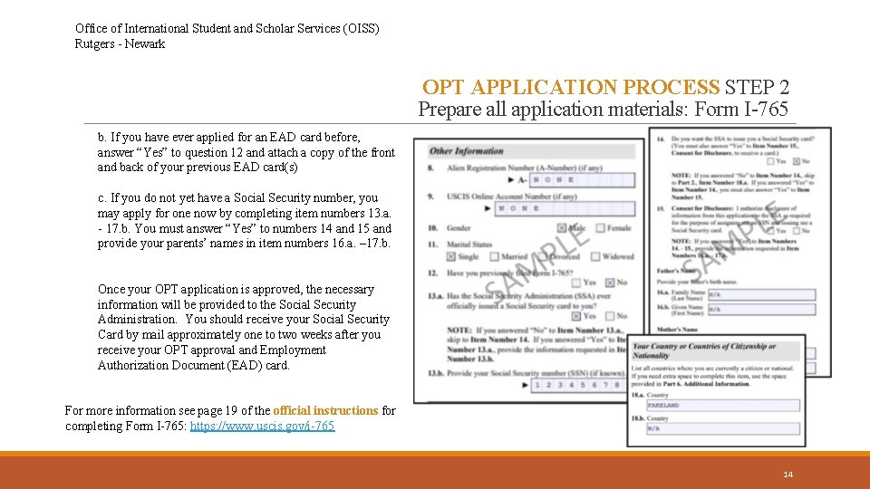 Office of International Student and Scholar Services (OISS) Rutgers - Newark OPT APPLICATION PROCESS