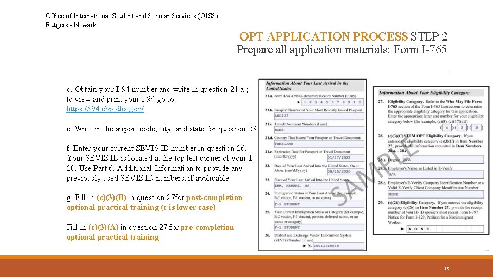 Office of International Student and Scholar Services (OISS) Rutgers - Newark OPT APPLICATION PROCESS