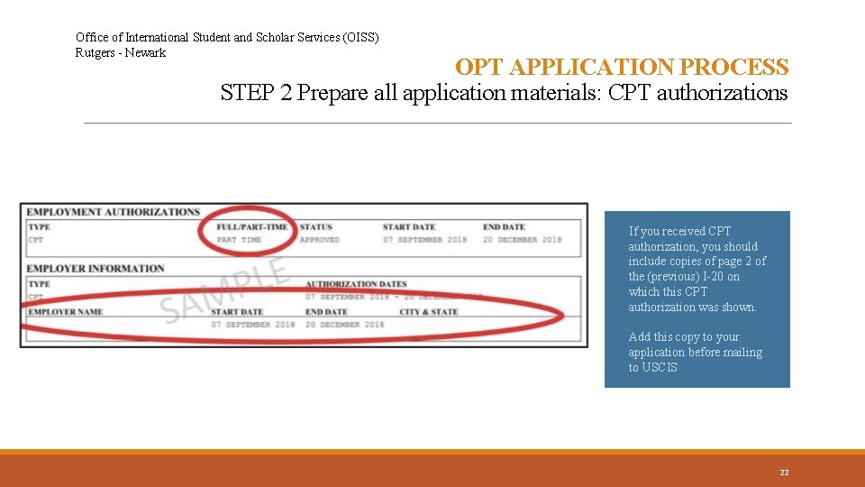 Office of International Student and Scholar Services (OISS) Rutgers - Newark OPT APPLICATION PROCESS