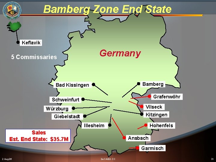 Bamberg Zone End State Keflavik Germany 5 Commissaries Bamberg Bad Kissingen Grafenwöhr Schweinfurt Vilseck