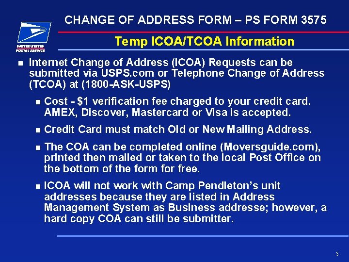 CHANGE OF ADDRESS FORM – PS FORM 3575 Temp ICOA/TCOA Information n Internet Change