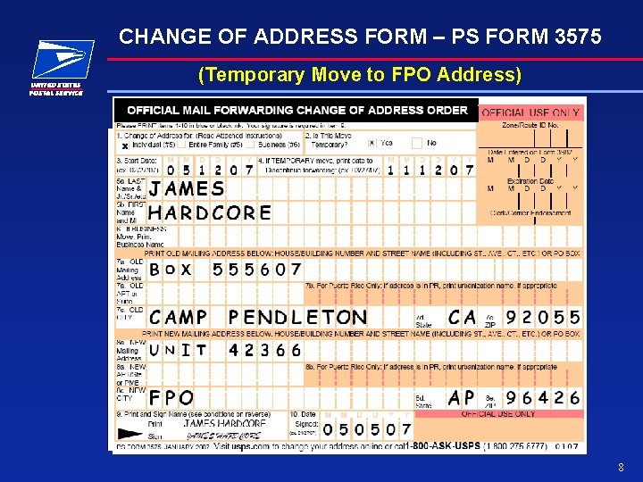 CHANGE OF ADDRESS FORM – PS FORM 3575 (Temporary Move to FPO Address) 8