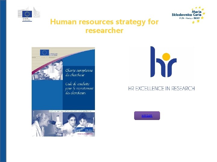 Human resources strategy for researcher HRS 4 R 