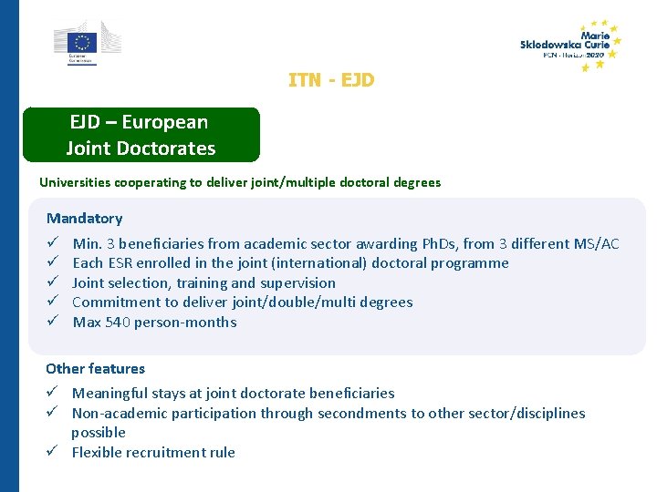 ITN - EJD – European Joint Doctorates Universities cooperating to deliver joint/multiple doctoral degrees