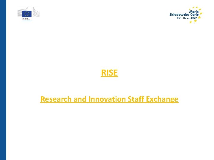 RISE Research and Innovation Staff Exchange 