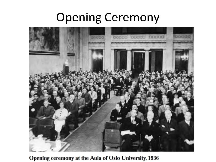 Opening Ceremony 