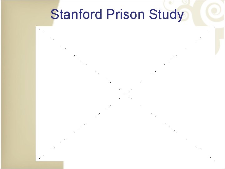 Stanford Prison Study 