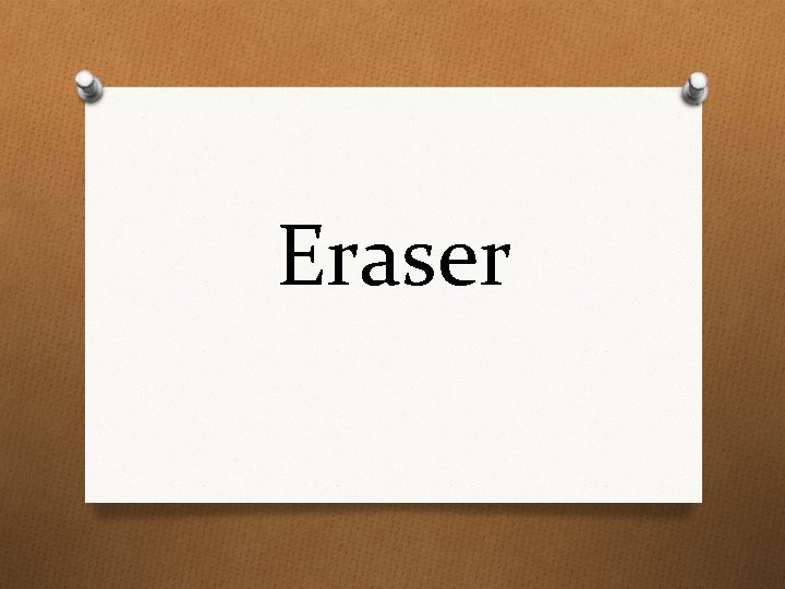 Eraser 