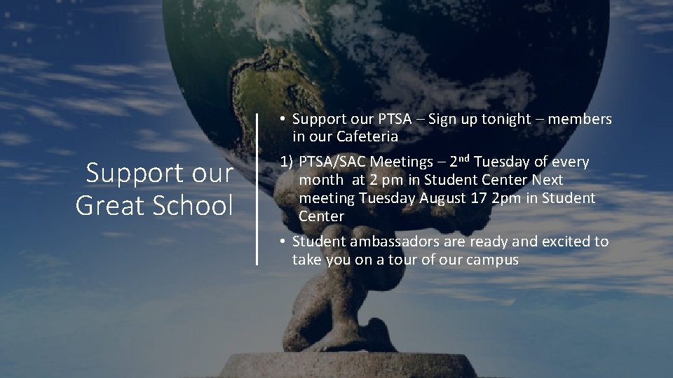 Support our Great School • Support our PTSA – Sign up tonight – members
