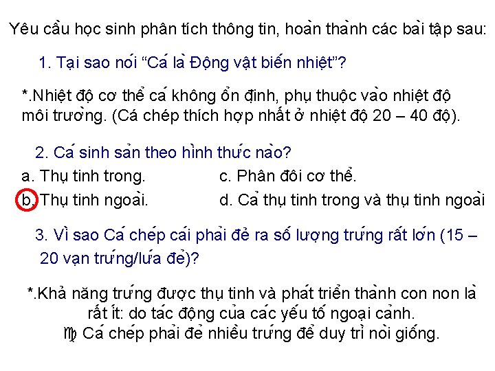 Yêu câ u học sinh phân tích thông tin, hoa n tha nh các