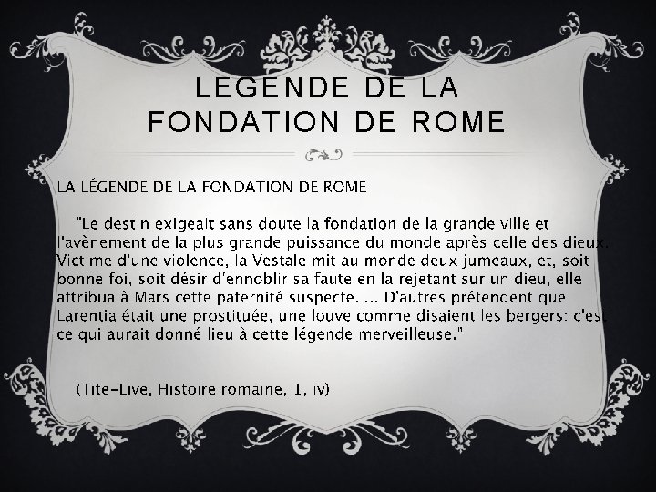 LEGENDE DE LA FONDATION DE ROME 