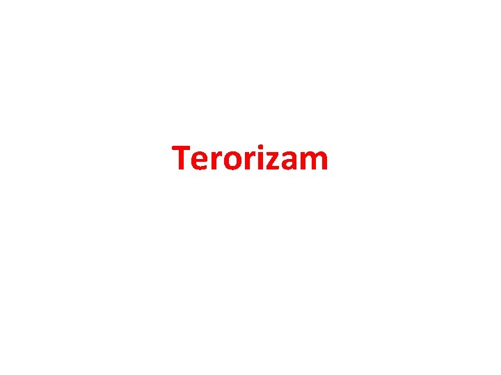 Terorizam 