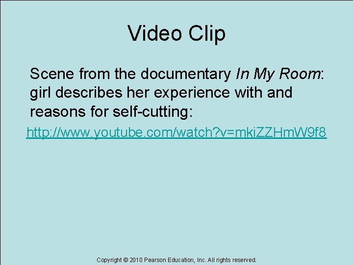 Video Clip Scene from the documentary In My Room: girl describes her experience with