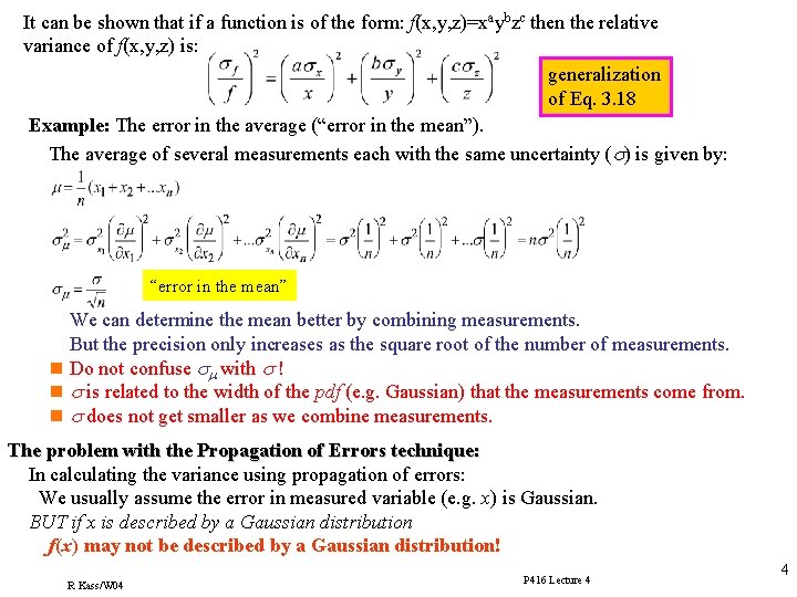 It can be shown that if a function is of the form: f(x, y, It can be shown that if a function is of the form: f(x, y,