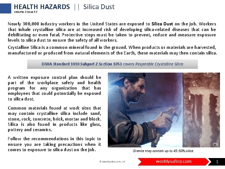 HEALTH HAZARDS || Silica Dust Volume 2 Issue 53 Nearly 300, 000 industry workers