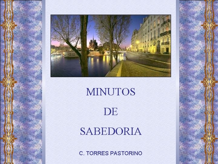 MINUTOS DE SABEDORIA C. TORRES PASTORINO 