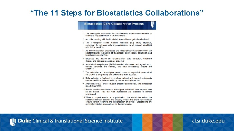 “The 11 Steps for Biostatistics Collaborations” 