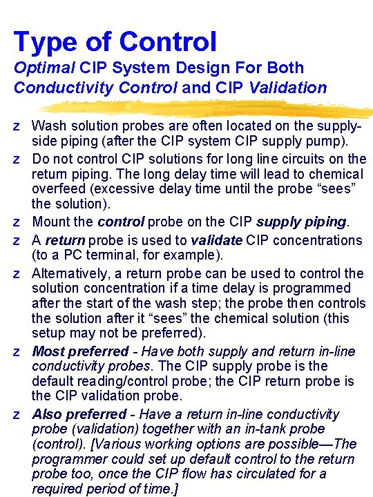 Type of Control Optimal CIP System Design For Both Conductivity Control and CIP Validation
