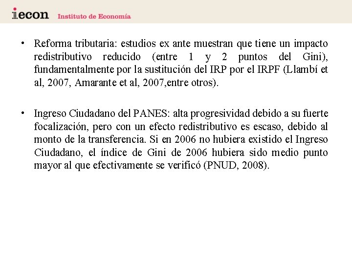  • Reforma tributaria: estudios ex ante muestran que tiene un impacto redistributivo reducido