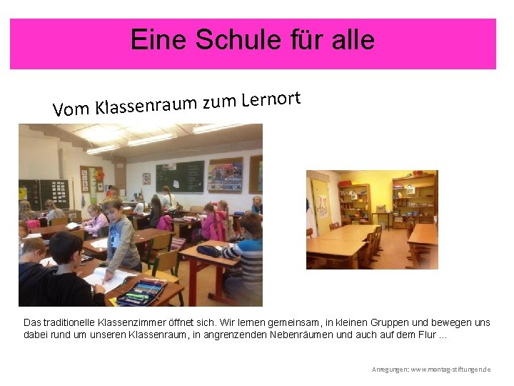 Eine Schule für alle nort r e L m u z m u a