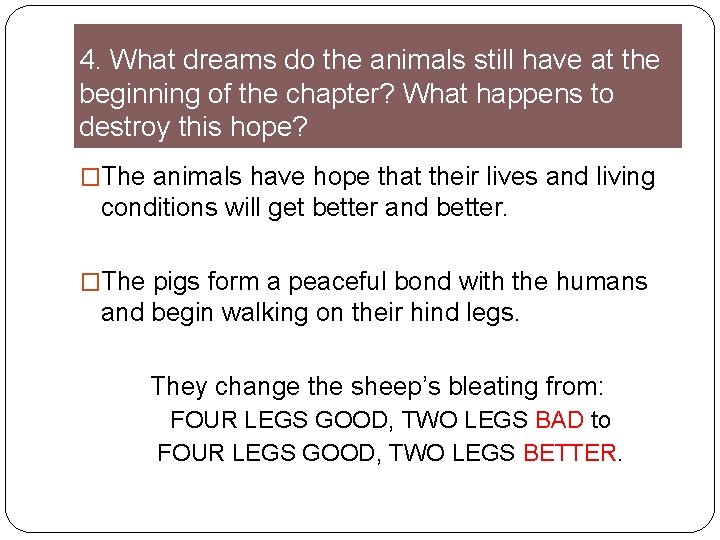 4. What dreams do the animals still have at the beginning of the chapter?