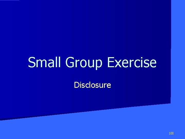 Small Group Exercise Disclosure 100 